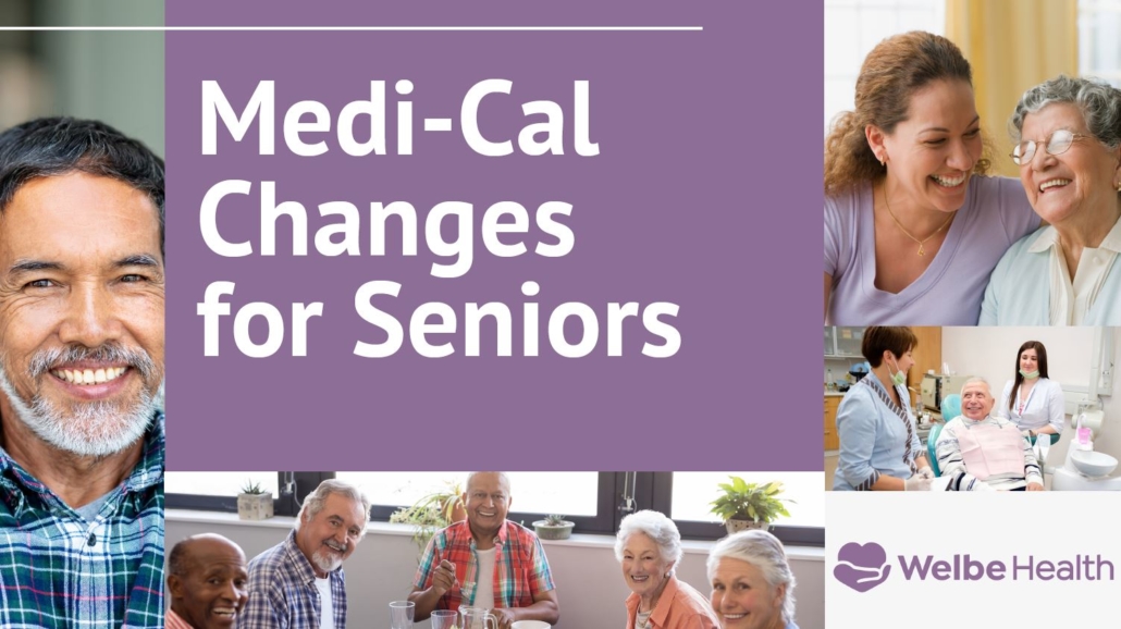 Medi-Cal Changes for Seniors, free, on-demand webinar available